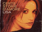 Cover del Singolo "Certe storie d'amore" di Lisa Panetta